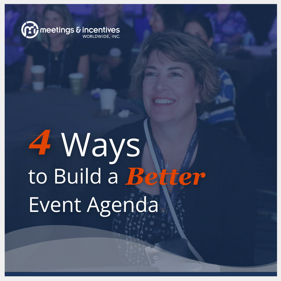 4 Ways to Build a Better Event Agenda