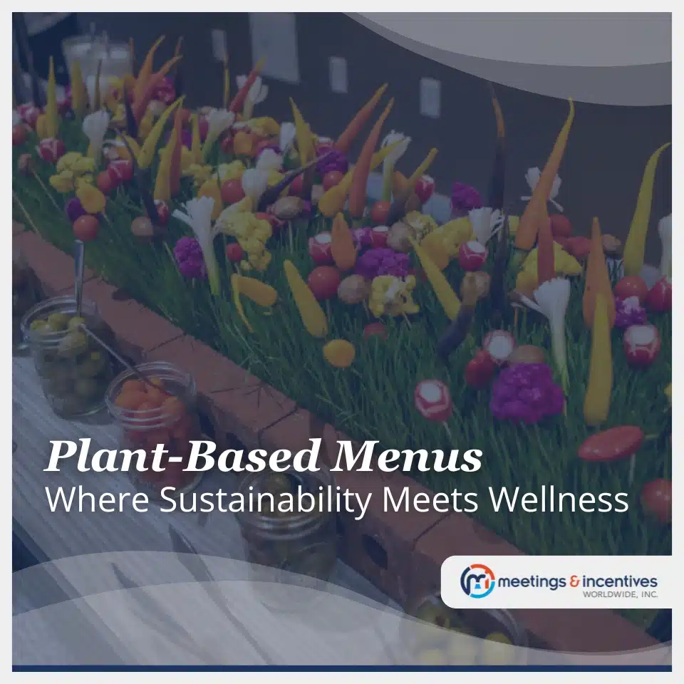 Plant-Based Menus: Where Sustainability Meets Wellness