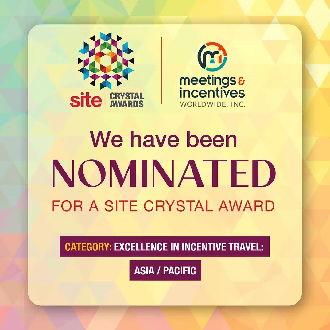 2026 SITE Crystal Award Nomination – Excellence in Incentive Travel: Asia/Pacific