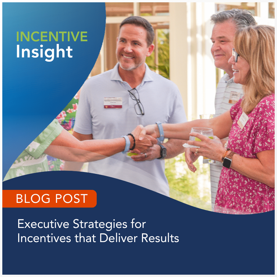 M&IW Blog Post: Executive Strategies for Incentives that Deliver Results