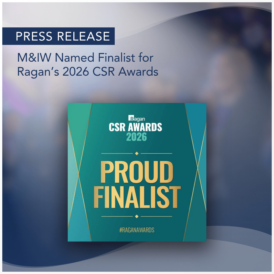 Press Release: M&IW Named Finalist for Ragan's 2026 CSR Awards